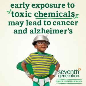 Sign Against Harmful Chemicals With Seventh Generation