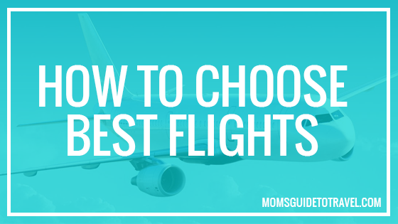 How to Choose The Best Flight 