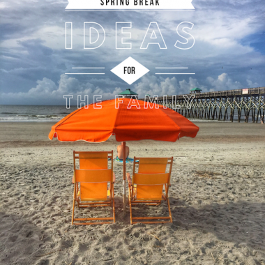 Last-Minute Spring Break Ideas for Families
